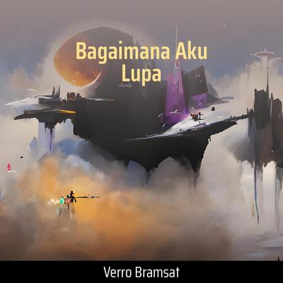 Bagaimana Aku Lupa's cover