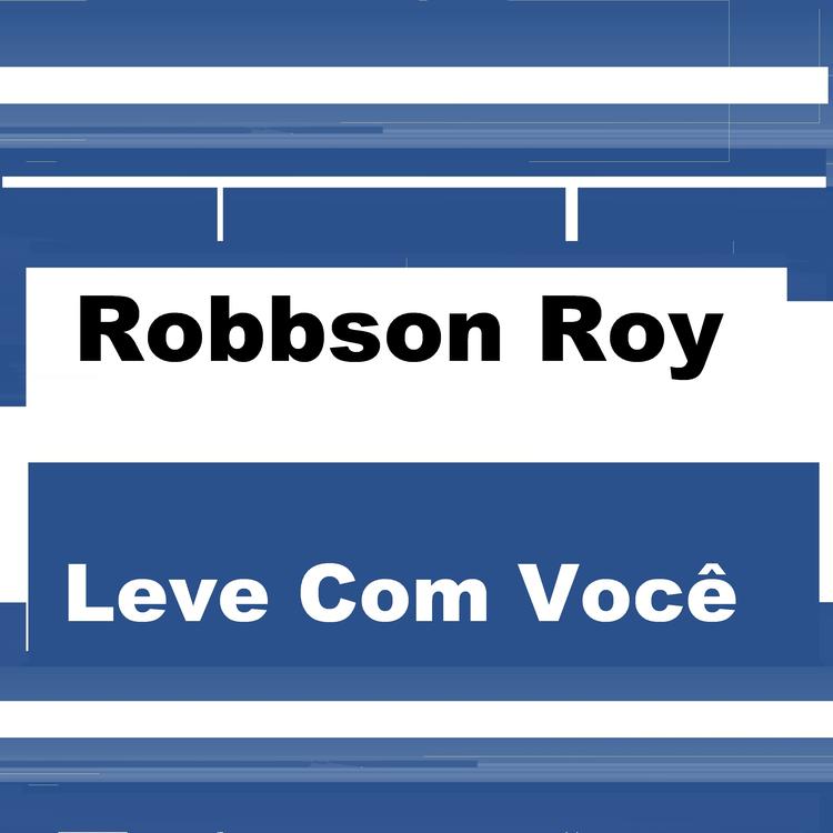 ROBBSON ROY's avatar image