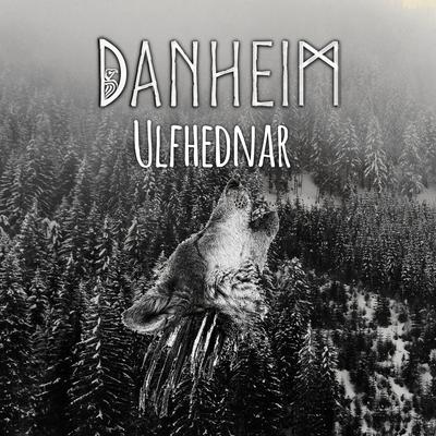 Ulfhednar By Danheim's cover