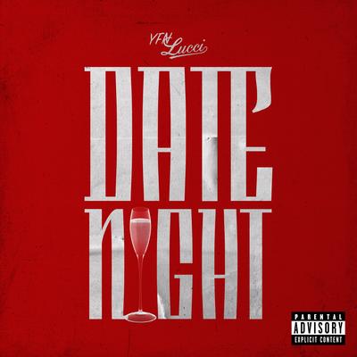 Date Night (Slowed) By YFN Lucci's cover