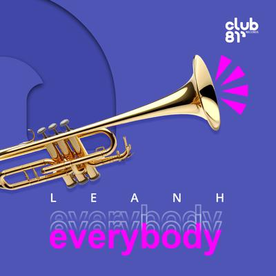Everybody By Leanh's cover