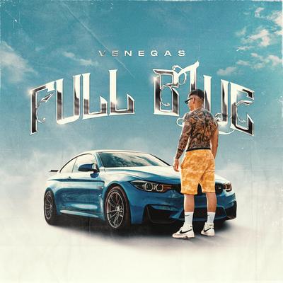 FULL BLUE By VENEGAS's cover