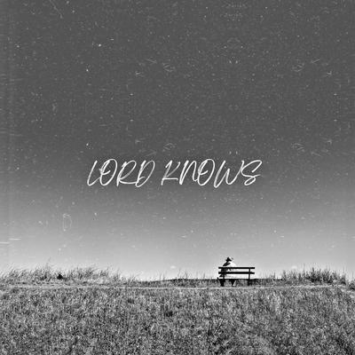 Lord Knows's cover