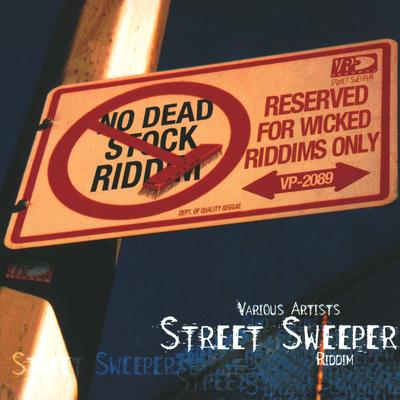 Street Sweeper Riddim's cover