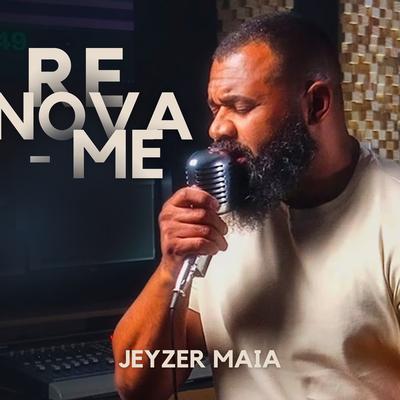 Renova-Me By Jeyzer Maia's cover