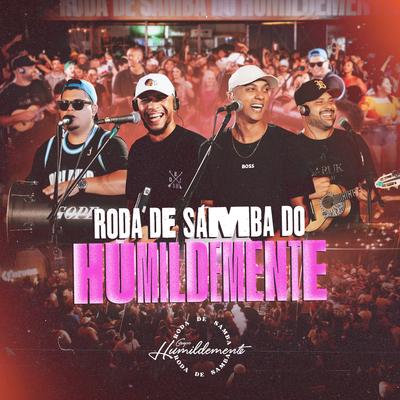Roda de Samba do Humildemente (Ao Vivo)'s cover