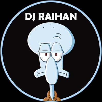 DJ RAIHAN's cover