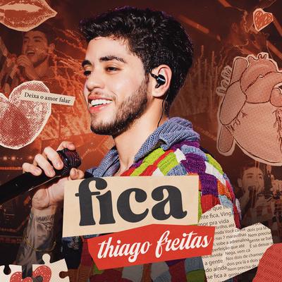 Fica By Thiago Freitas's cover