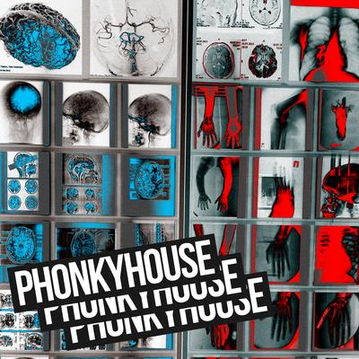 PhonkyHouse By DRAMERSON's cover