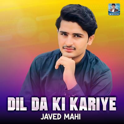 Dil Da Ki Kariye's cover