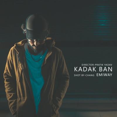 Kadak Ban By Emiway Bantai's cover