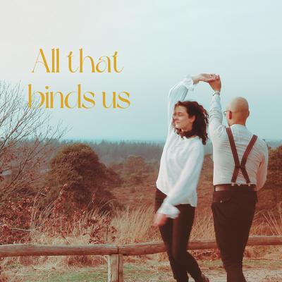 All that binds us's cover