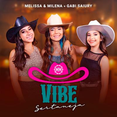 Vibe Sertaneja By Melissa e Milena, Gabi Saiury's cover
