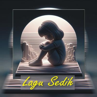 Lagu Sedih's cover