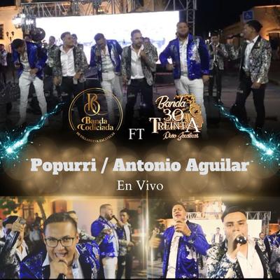 Popurri De Antonio Aguilar (En vivo)'s cover