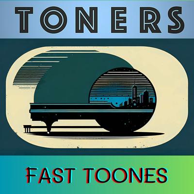 Fast Toones's cover