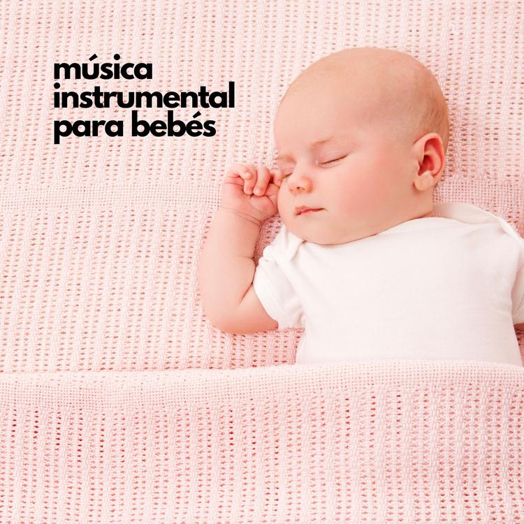 Música instrumental para bebés's avatar image
