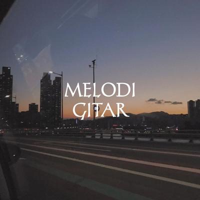 Melodi Gitar (Acoustic)'s cover