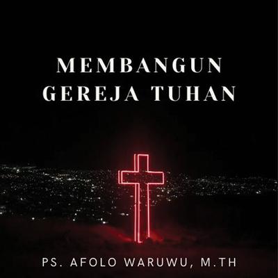 Ps. Afolo Waruwu's cover