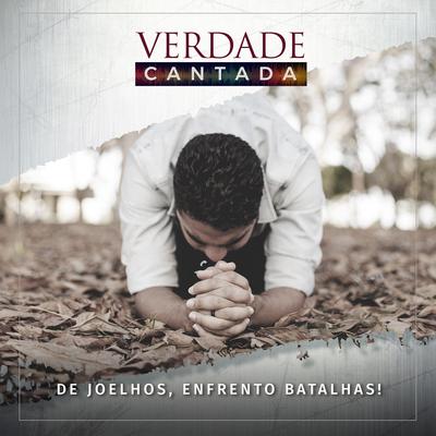 De Joelhos, Enfrento Batalhas!'s cover