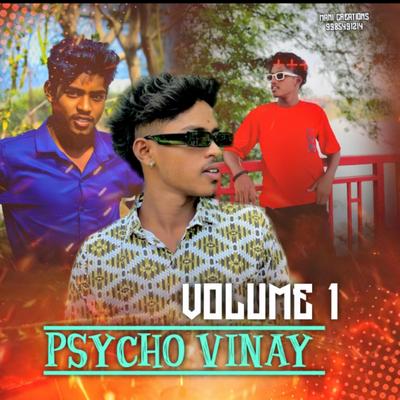 PSYCHO VINAY VOLUME.1 SONG | Mana Telangana Folk's cover