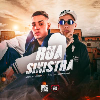 Rua Sinistra By Mc lacerda zl, Mcgb, Bomfino's cover