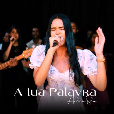 A Tua Palavra's cover
