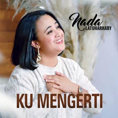 KU MENGERTI's cover