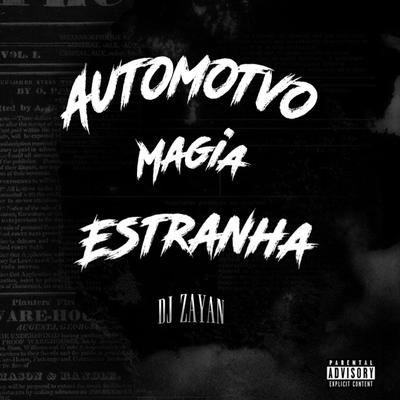 Automotivo Magia Estranha's cover