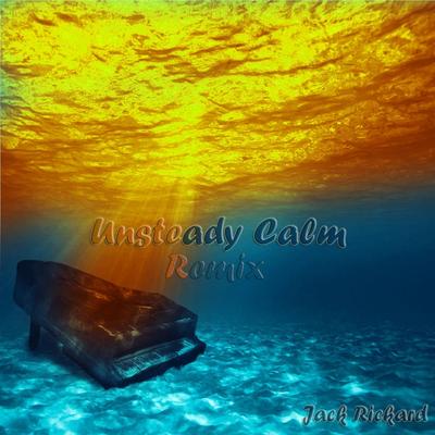 Unsteady Calm (Remix)'s cover