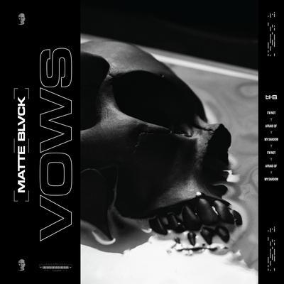 Vows By Matte Blvck's cover