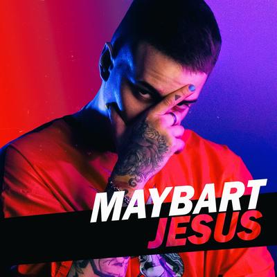 Jesus By Maybart's cover