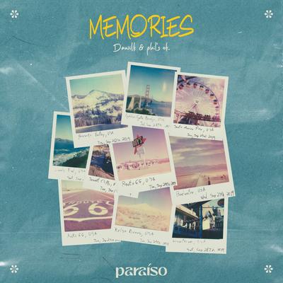 Memories By Dawilk, phil's ok.'s cover