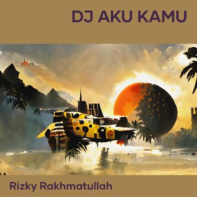 Dj Aku Kamu's cover