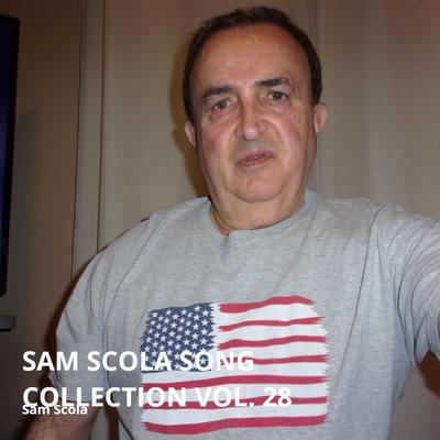 Sam Scola Song Collection Vol. 28's cover
