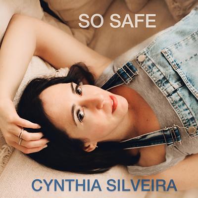 So Safe By Cynthia Silveira's cover