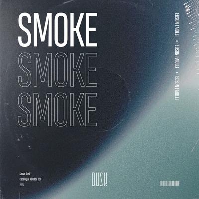 Smoke By Edson Faiolli's cover