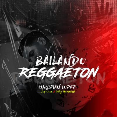 Bailando Reggaeton's cover