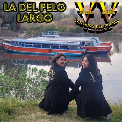 La Del Pelo Largo's cover