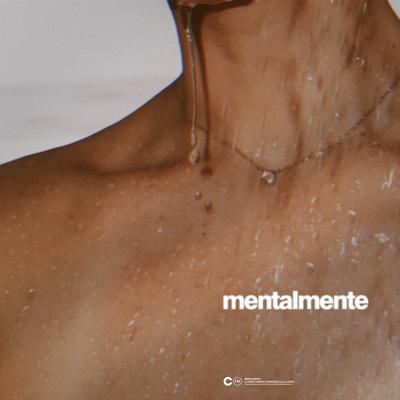 mentalmente By Carol Passos, GCARVALHO, Casita's cover