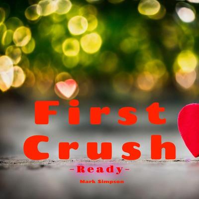 First Crush's cover