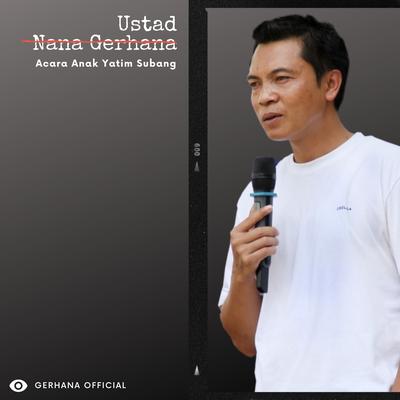 Ustad Nana Gerhana's cover