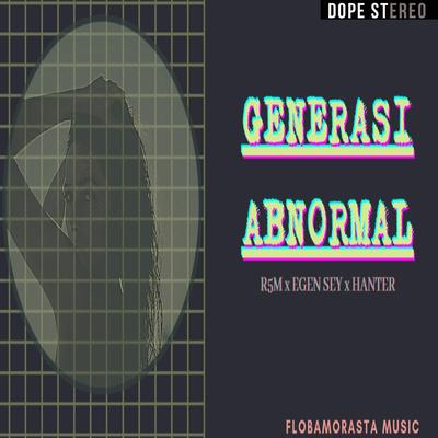 GENERASI ABNORMAL (feat. Egen Sey & HANTER)'s cover