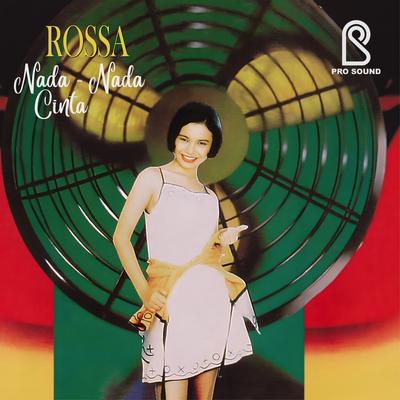 Nada-Nada Cinta By Rossa's cover