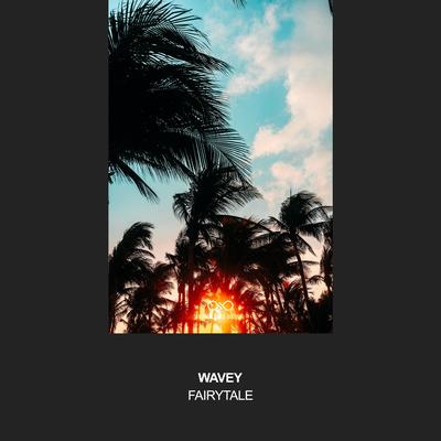Fairytale By Wavey's cover