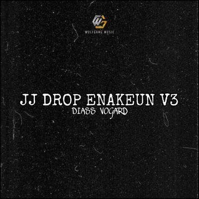 JJ DROP ENAKEUN V3's cover
