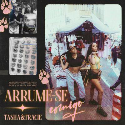 ARRUME-SE COMIGO By Tasha & Tracie's cover