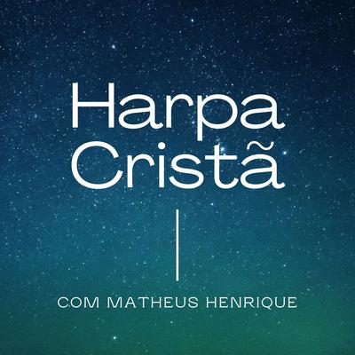 Grandioso És Tu By Harpa Cristã's cover