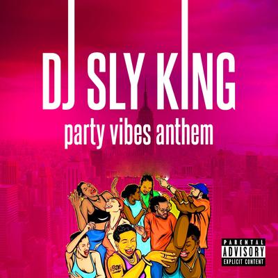 DJ Sly King's cover