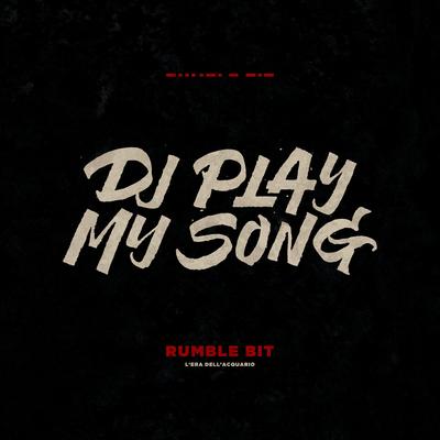 DJ Play My Song's cover